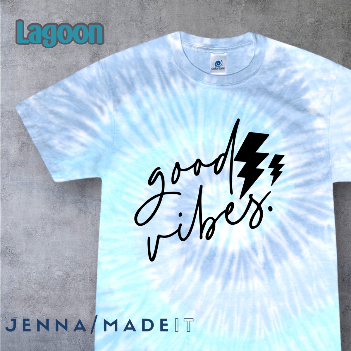 Tie dye good vibes