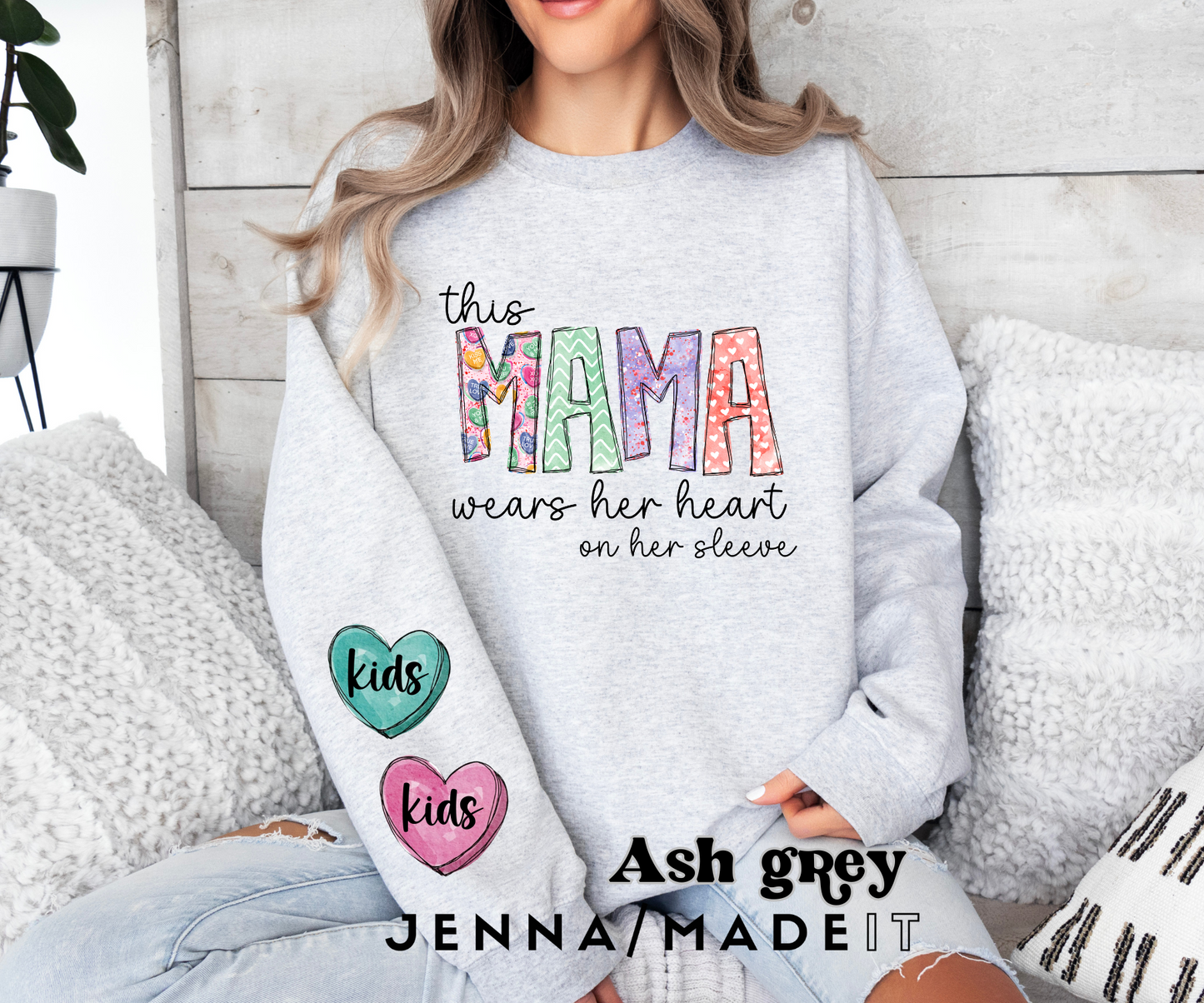 This Mama Wears her heart on her sleeve