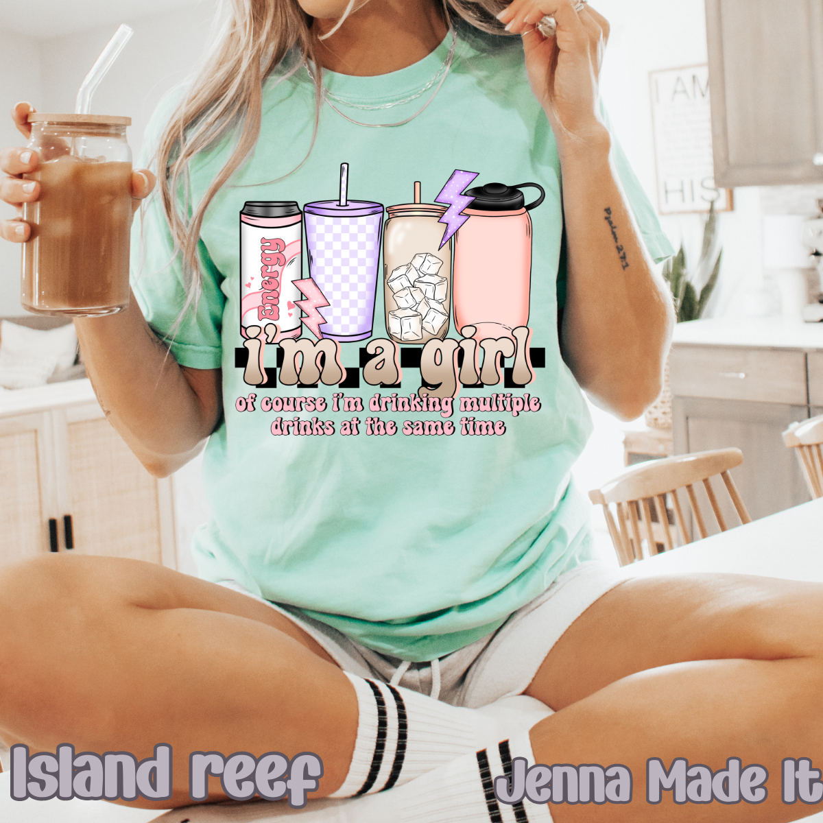 I’m a girl- multiple drinks