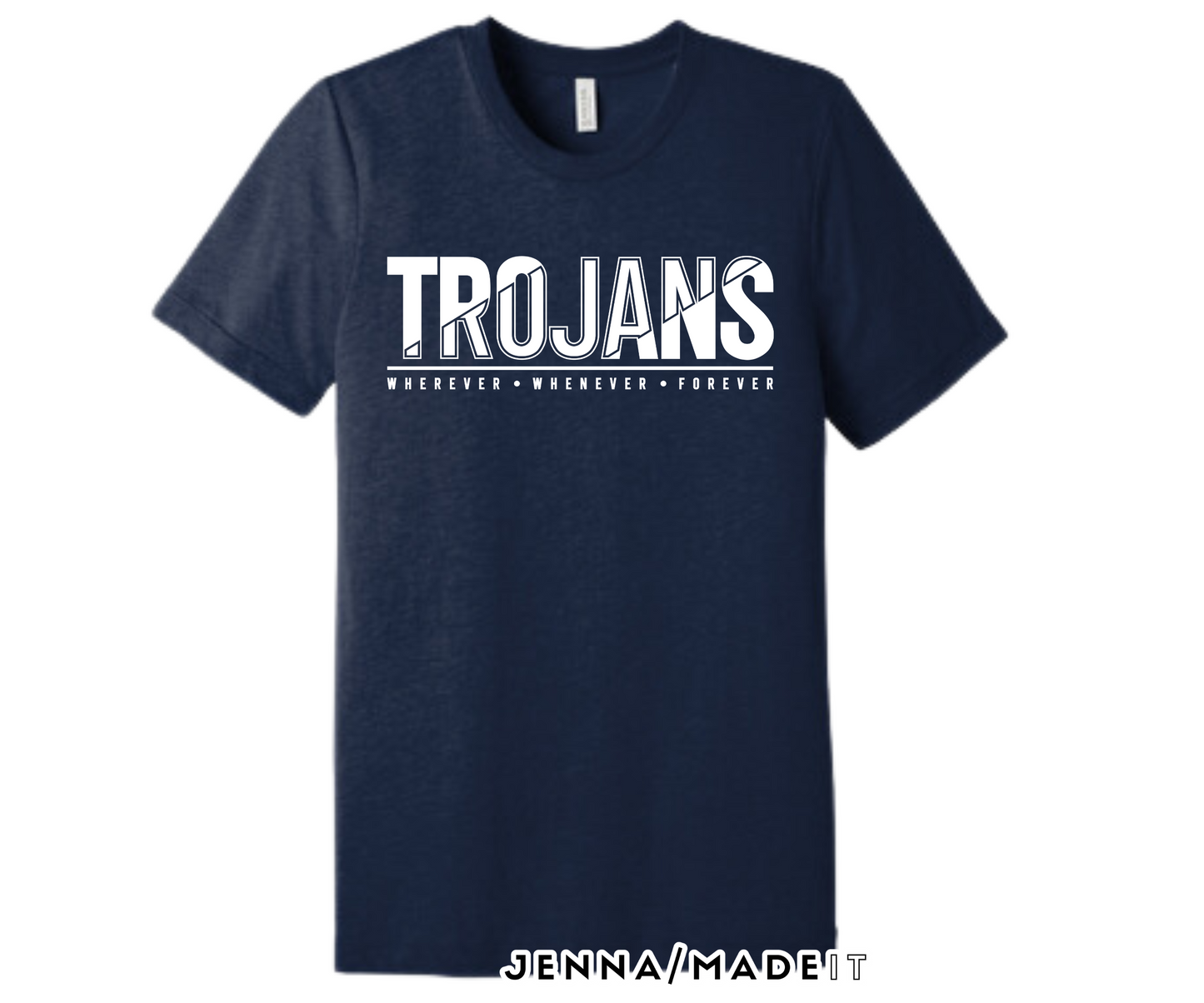 Trojans-Wherever-Whenever-Forever